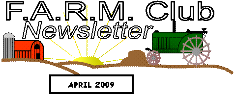  F.A.R.M. Club,Newsletter